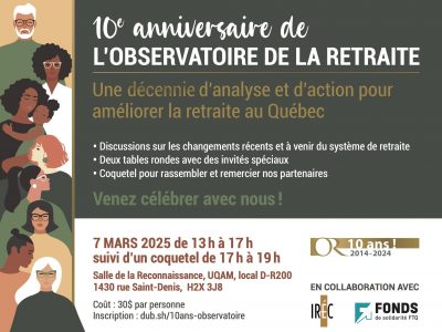 Venez célébrer 10 ans de recherche sur la retraite au Québec !